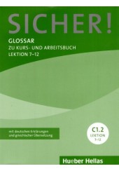 SICHER! C1.2 GLOSSAR ZU KURS-UND ARBEITSBUCH LEKTION 7-12