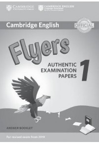 CAMBRIDGE YOUNG LEARNERS ENGLISH TEST FLYERS 1 ANSWER BOOK 978-1-316-63595-7 9781316635957