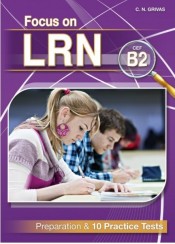 FOCUS ON LRN B2 - PREPARATION & 10 PRACTICE TESTS