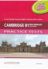 CAMBRIDGE B1 PRELIMINARY FOR SCHOOLS - PRACTICE TESTS