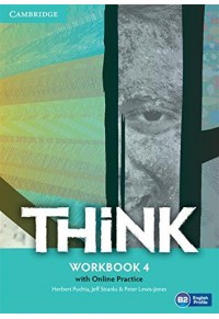THINK 4 WORKBOOK (+ONLINE PRACTICE) 978-1-107-57369-7 9781107573697
