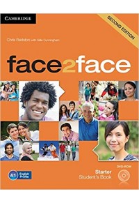FACE 2 FACE STARTER SB (+DVD-ROM) STUDENT' S BOOK - SECOND EDITION 978-1-107-65440-2 9781107654402