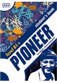 PIONEER B1+ STUDENT'S BRITISH EDITION 978-960-509-899-5 9789605098995