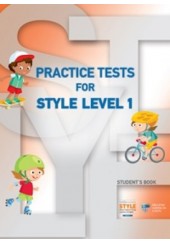 PRACTICE TESTS FOR STYLE LEVEL 1