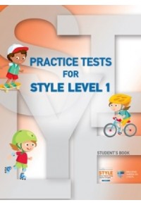 PRACTICE TESTS FOR STYLE LEVEL 1 978-960-492-076-1 9789604920761