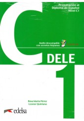 DELE C1 PREPARACION AL DIPLOMA DE ESPANOL - NIVEL C1 (+AUDIO DESCARGABLE)
