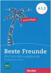 BESTE FREUNDE A1.2 FERIENHEFT