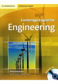 CAMBRIDGE ENGLISH FOR ENGINEERING - WITH AUDIO CDs 978-0-521-71518-8 9780521715188
