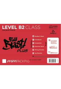 MM PACK PRO FULL BLAST PLUS, LEVEL B CLASS - STUDENT'S BOOK, WORKBOOK, COMPANION, GRAMMAR BOOK, WRITING BOOKLET, TEST(86 978-618-05-4370-4 9786180543704