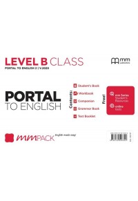 MM PACK PORTAL TO ENGLISH LEVEL B CLASS 978-618-05-4684-2 9786180546842