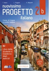 NUOVISSIMO PROGETTO ITALIANO B2 - LIBRO DELLO STUDENTE E QUADERNO DEGLI ESERCIZI ( AUDIO CD+DVD )