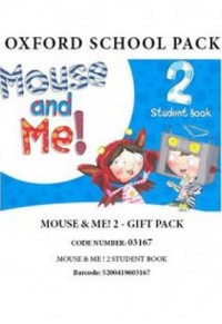 MOUSE & ME! 2 STUDEN'TS BOOK - GIFT PACK 03167  5200419603167