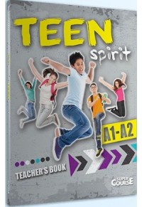 TEEN SPIRIT A1 - A2 TEACHER' S BOOK 978-960-6895-74-6 150800000020