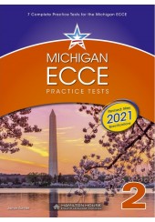 MICHIGAN ECCE PRACTICE TESTS 2 + GLOSSARY REVISED: MAY 2021 SPECIFICATIONS