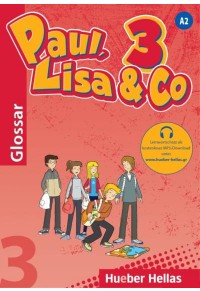 PAUL, LISA & CO 3 - A2 GLOSSAR (MIT MP3 DOWNLOAD) 978-960-548-055-4 9789605480554