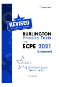 BURLINGTON PRACTICE TESTS FOR ECPE 1 REVISED 2021 978-9925-30-592-6 9789925305926