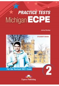 PRACTICE TESTS MICHIGAN ECPE 2 SB (+DIGIBOOKS APP) 2021 EXAM 978-1-4715-9511-0 9781471595110