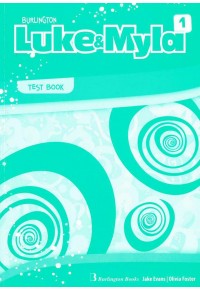 LUKE & MYLA 1 - TEST BOOK 978-9925-30-553-7 9789925305537