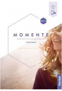 MOMENTE A1.1 - ARBEITSBUCH ( +INTERAKTIVE VERSION APP) 978-3-19-011791-8 9783190117918