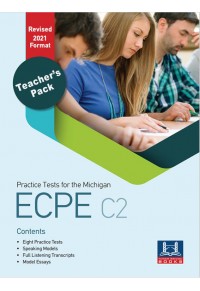 PRACTICE TESTS FOR THE MICHIGAN ECPE C2 PACK (+MP3) - TCHR'S - REVISED 2021 FORMAT 978-618-5407-48-3 9786185407483
