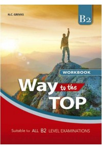 WAY TO THE TOP B2 WORKBOOK & STUDY COMPANION BOOKLET SET 978-960-613-181-3 9789606131813