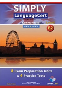 SIMPLY LANGUAGECERT LEVEL B2 STUDENT'S BOOK COMMUNICATOR IESOL & ISESOL 978-17-8164-408-9 9781781644089