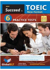 NEW SUCCEED IN TOEIC 6 PRACTICE TESTS TCHRS EDITION 2018