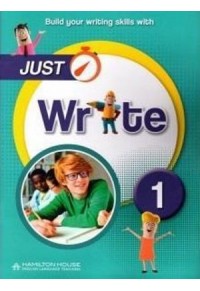 JUST WRITE 1 STUDENT'S BOOK 978-9925-31-177-4 9789925311774