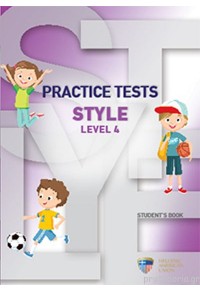  PRACTICE TESTS FOR STYLE LEVEL 4 STUDENT'S BOOK 978-960-492-096-9 9789604920969