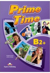 PRIME TIME B2+ STUDENT'S BOOK 978-1-4715-5074-4 9781471550744