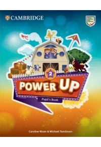 POWER UP 2 STUDENT'S BOOK 978-1-108-41736-3 9781108413763