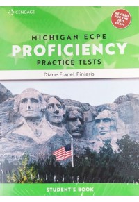 MICHIGAN ECPE PROFICIENCY PRACTICE TESTS SB ( +GLOSSARY) REVISED EDITION 2021  9781473787803