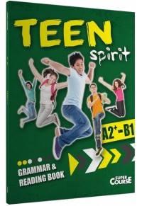 TEEN SPIRIT A2+-B1 GRAMMAR & READING BOOK 978-960-6895-85-2 9789606895852