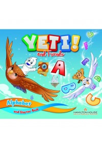 YETI AND FRIENDS- ALPHABET & STARTER BOOK 978-9925-31-480-5 9789925314805