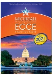 MICHIGAN ECCE PRACTICE TESTS 1 - REVISED MAY 2021 SPECIFICATIONS - TEACHER'S EDITION 978-9925-31-615-1 9789925316151