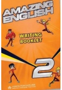 AMAZING ENGLISH 2 WRITING BOOKLET 978-9925-31-363-1 9789925313631