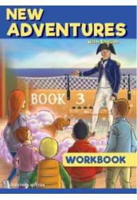 NEW ADVENTURES WITH ENGLISH BOOK 3 WORKBOOK 978-618-83872-8-7 9786188387287