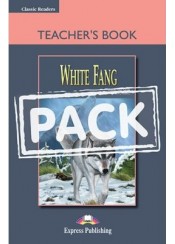 WHITE FANG - CLASSIC READERS TEACHER'S BOOK