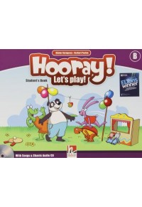 HOORAY! LET'S PLAY! B STUDENT'S BOOK (WITH SONGS AND CHANTS AUDIO CD) 978-3-85272-454-6 9783852724546