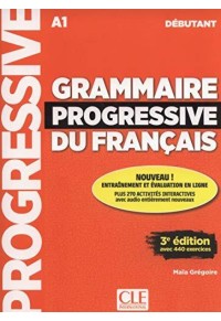 GRAMMAIRE PROGRESSIVE DU FRANCAIS DEBUTANT 3rd EDITION (BK+CD) (+440 EXERCISES) 978-209-038099-6 9782090380996