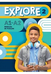 EXPLORE 2 A1-A2 METHODE DE FRANCAIS