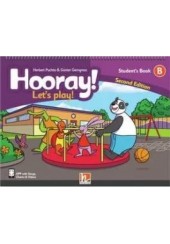 HOORAY! LET'S PLAY - STUDENT'S BOOK B (SECOND EDITION)