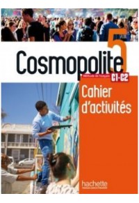 COSMOPOLITE 5 CAHIER DE PERFECTIONNEMENT (+ DVD-ROM) 978-201-513-583-0 9782015135830