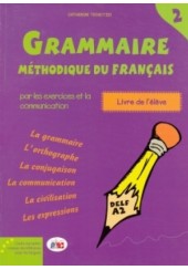 GRAMMAIRE METHODIQUE DU FRANCAIS 2