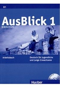 AUSBLICK 1 ARBEITSBUCH + CD 978-3-19-011860-1 9783190118601