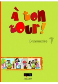A΄ TON TOUR 1 GRAMMAIRE (A1) 978-960-6670-27-5 9789606670275