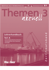 THEMEN AKTUELL 3 LEHRERHAND. TEIL A