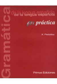 GRAMATICA DE LA LENGUA ESPANOLA ΕΝ PRACTICA 978-960-7253-98-9 