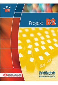 PROJEKT B2 SCHULERHEFT 978-960-465-015-6 9789604650156