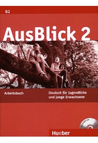 AUSBLICK 2 ARBEITSBUCH + CD B2 978-3-19-011861-8 9783190118618